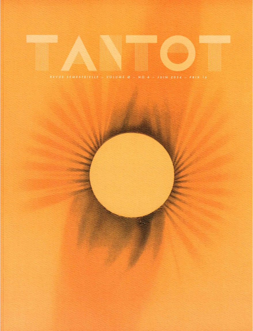 Couverture de la revue Tantôt de couleur orange avec en son centre une forme circulaire évoquant le soleil et le feu